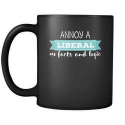 Anti Liberals 11 oz. Mug. Anti Liberals funny gift idea.