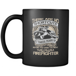 Firefighter 11 oz. Mug. Firefighter funny gift idea.