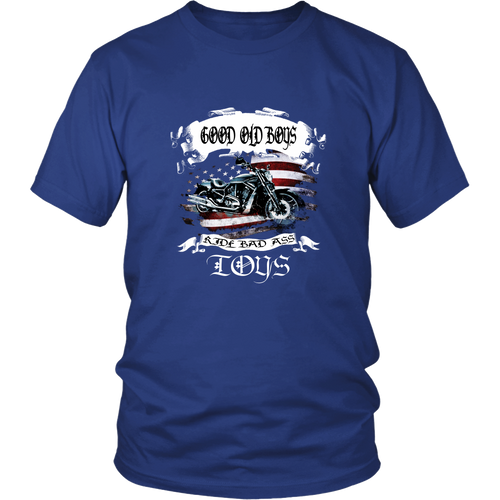 Motorcycles T-shirt - Good old boys ride bad ass toys