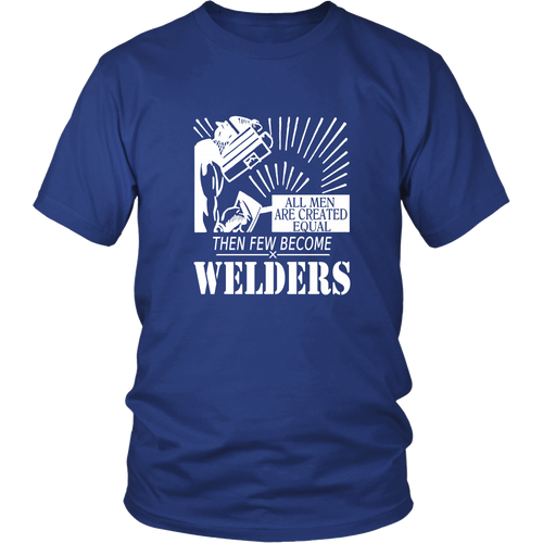 Welder T-shirt - Few become welders