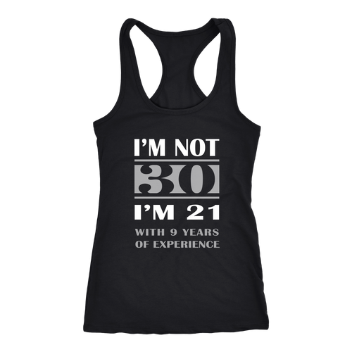 30th birthday T-shirt, hoodie and tank top. 30th birthday funny gift idea.