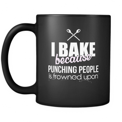 Baking 11 oz. Mug. Baking funny gift idea.