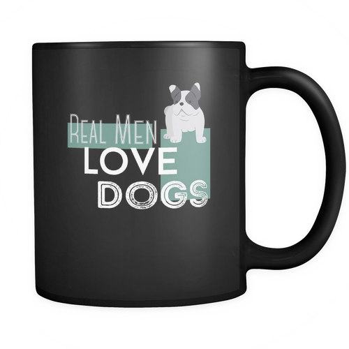 Real Men 11 oz. Mug. Real Men funny gift idea.