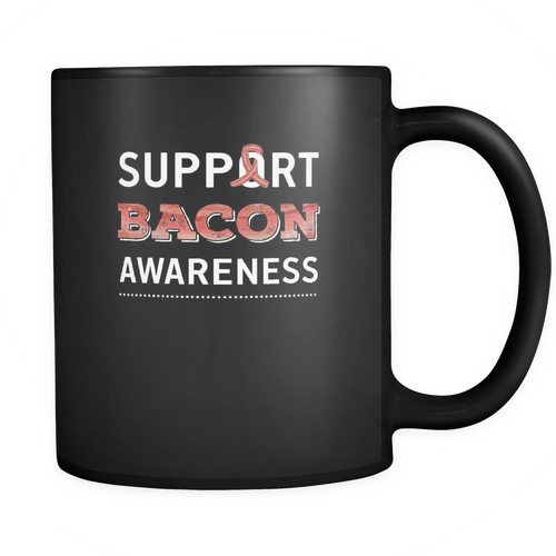 Bacon 11 oz. Mug. Bacon funny gift idea.