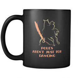 Pole Bending 11 oz. Mug. Pole Bending funny gift idea.