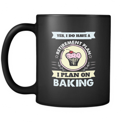 Baking 11 oz. Mug. Baking funny gift idea.