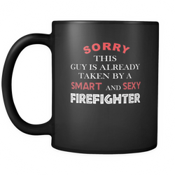 Firefighter 11 oz. Mug. Firefighter funny gift idea.