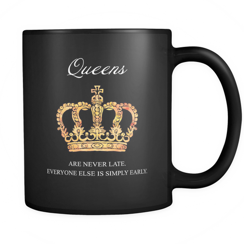 Queens 11 oz. Mug. Queens funny gift idea.