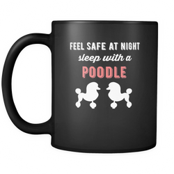 Poodle 11 oz. Mug. Poodle funny gift idea.