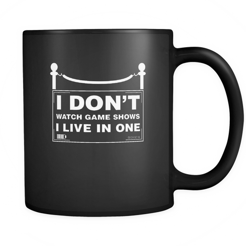 Game Show 11 oz. Mug. Game Show funny gift idea.