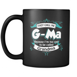 G-ma 11 oz. Mug. G-ma funny gift idea.