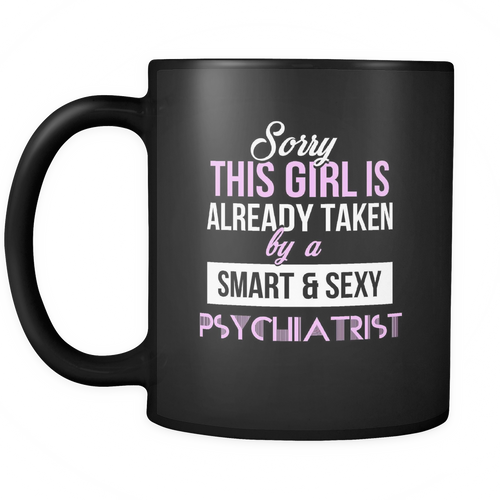 Psychiatrist 11 oz. Mug. Psychiatrist funny gift idea.
