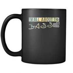 Bass 11 oz. Mug. Bass funny gift idea.