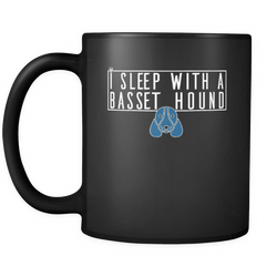Basset Hound 11 oz. Mug. Basset Hound funny gift idea.