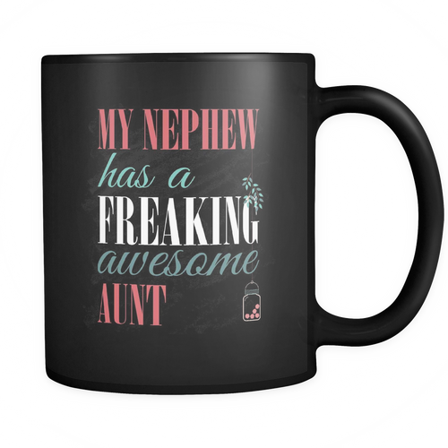 Aunt 11 oz. Mug. Aunt funny gift idea.