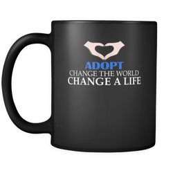 Adoption 11 oz. Mug. Adoption funny gift idea.