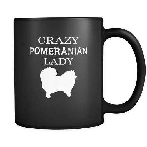 Pomeranian 11 oz. Mug. Pomeranian funny gift idea.