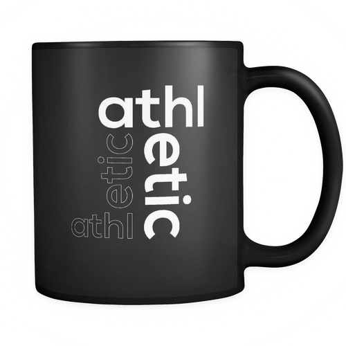 Athletic 11 oz. Mug. Athletic funny gift idea.