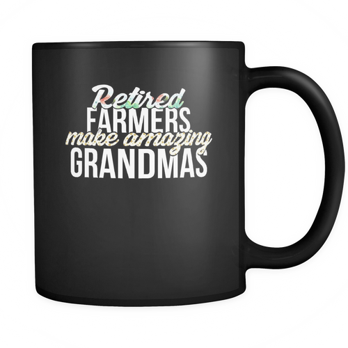 Retired Farmers 11 oz. Mug. Retired Farmers funny gift idea.