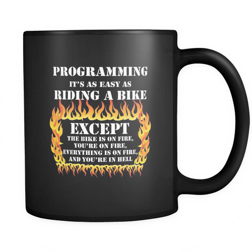 Programmer 11 oz. Mug. Programmer funny gift idea.