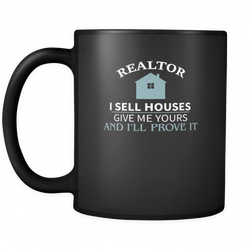 Realtor 11 oz. Mug. Realtor funny gift idea.