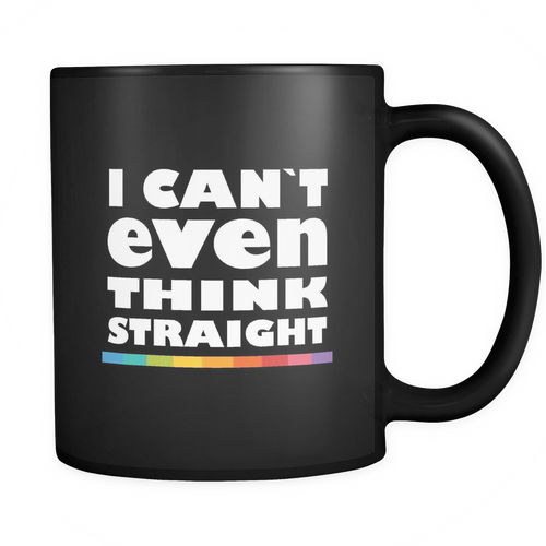 Gay 11 oz. Mug. Gay funny gift idea.
