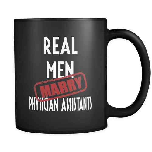 Physician Assistants 11 oz. Mug. Physician Assistants funny gift idea.