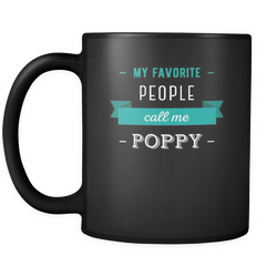Poppy 11 oz. Mug. Poppy funny gift idea.