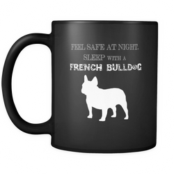 French Bulldog 11 oz. Mug. French Bulldog funny gift idea.