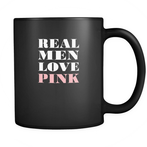 Pink 11 oz. Mug. Pink funny gift idea.