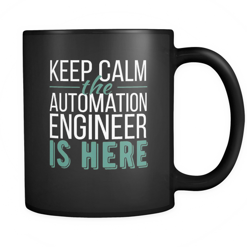 Automation Engineer 11 oz. Mug. Automation Engineer funny gift idea.