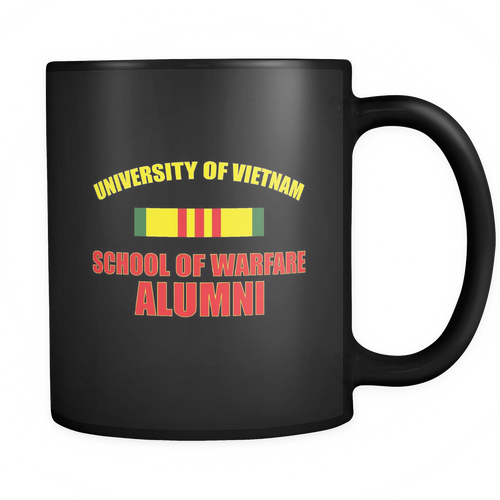 Vietnam Veterans 11 oz. Mug. Vietnam Veterans funny gift idea.