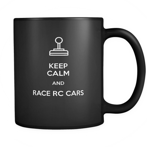 Rc cars 11 oz. Mug. Rc cars funny gift idea.