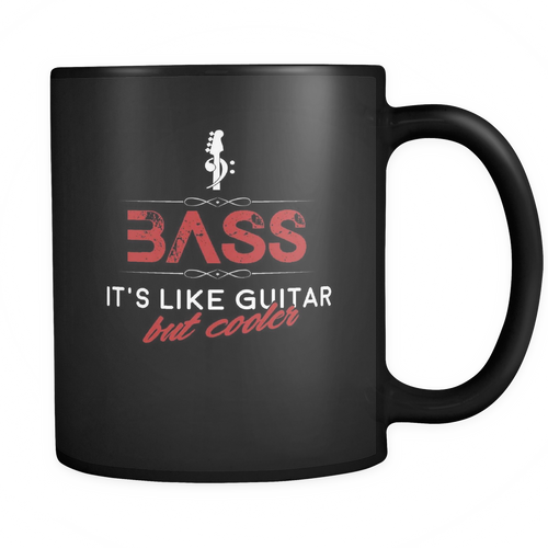 Bass 11 oz. Mug. Bass funny gift idea.