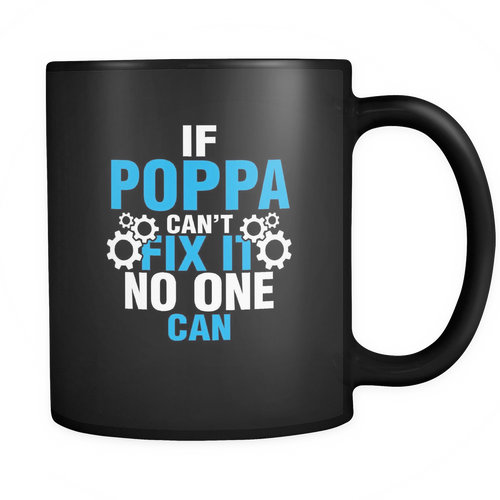 Poppa 11 oz. Mug. Poppa funny gift idea.