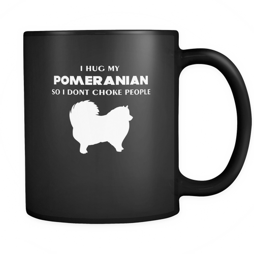 Pomeranian 11 oz. Mug. Pomeranian funny gift idea.