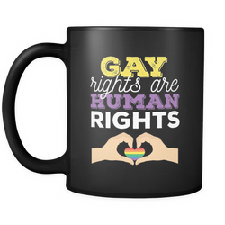 Gay Rights 11 oz. Mug. Gay Rights funny gift idea.