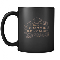 Baking 11 oz. Mug. Baking funny gift idea.
