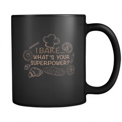 Baking 11 oz. Mug. Baking funny gift idea.