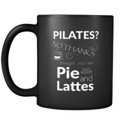 Pilates 11 oz. Mug. Pilates funny gift idea.
