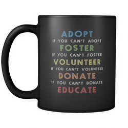 Adoption 11 oz. Mug. Adoption funny gift idea.