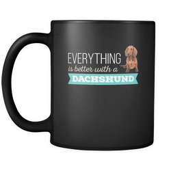 Dachshund 11 oz. Mug. Dachshund funny gift idea.
