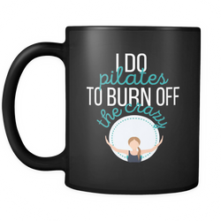 Pilates 11 oz. Mug. Pilates funny gift idea.