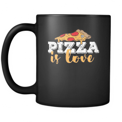 Pizza 11 oz. Mug. Pizza funny gift idea.