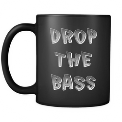 Bass 11 oz. Mug. Bass funny gift idea.