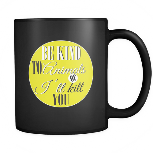 Animals 11 oz. Mug. Animals funny gift idea.