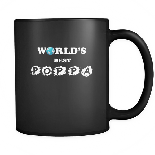 Poppa 11 oz. Mug. Poppa funny gift idea.