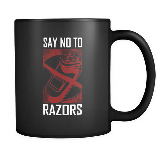 Razors 11 oz. Mug. Razors funny gift idea.