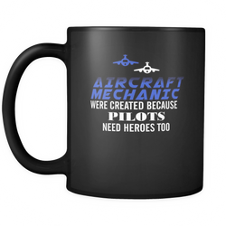 Aircraft Mechanic 11 oz. Mug. Aircraft Mechanic funny gift idea.