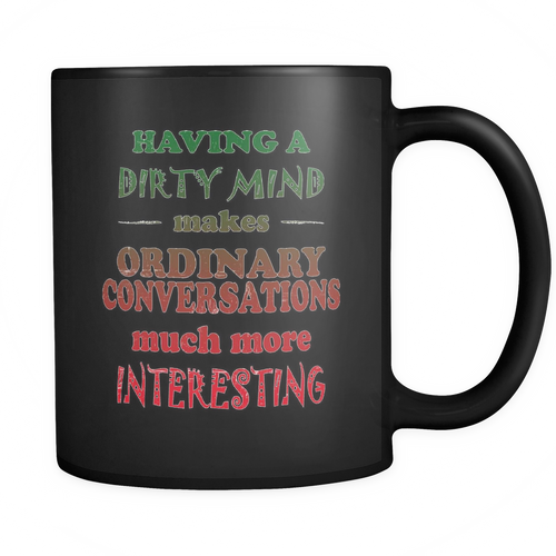 Funny 11 oz. Mug. Funny funny gift idea.